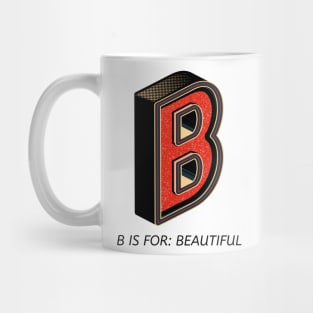 B alphabet Mug